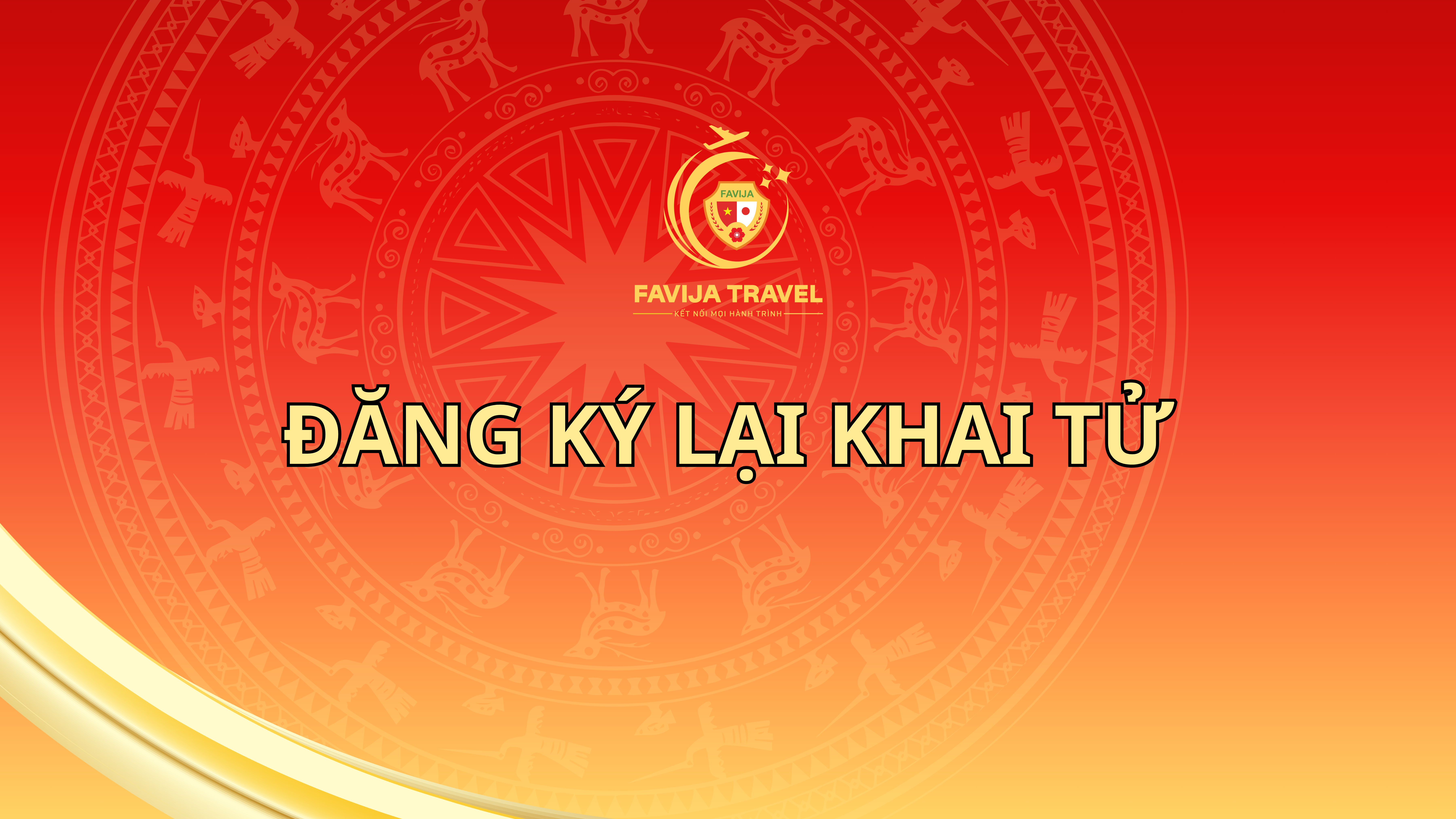 ĐĂNG KÝ LẠI KHAI TỬ